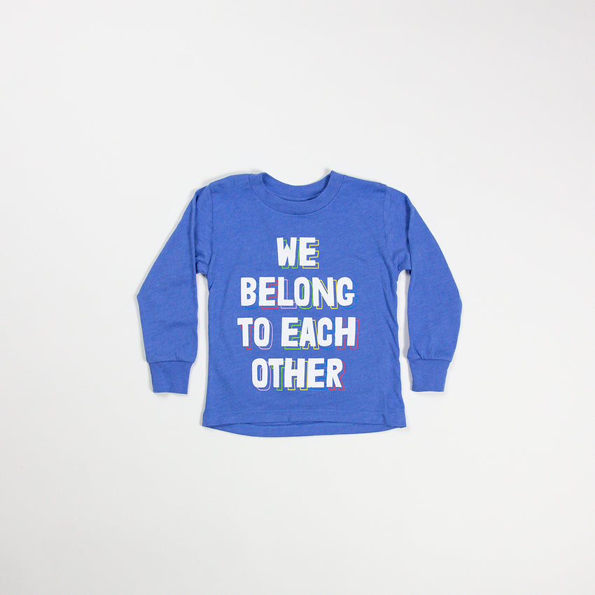 "We Belong To Each Other" Kid Long Sleeve Shirt, Blue