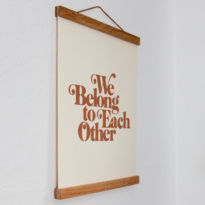 "We Belong to Each Other" Off White & Terracotta Art Print