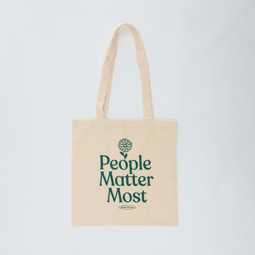 "People Matter Most" Tote